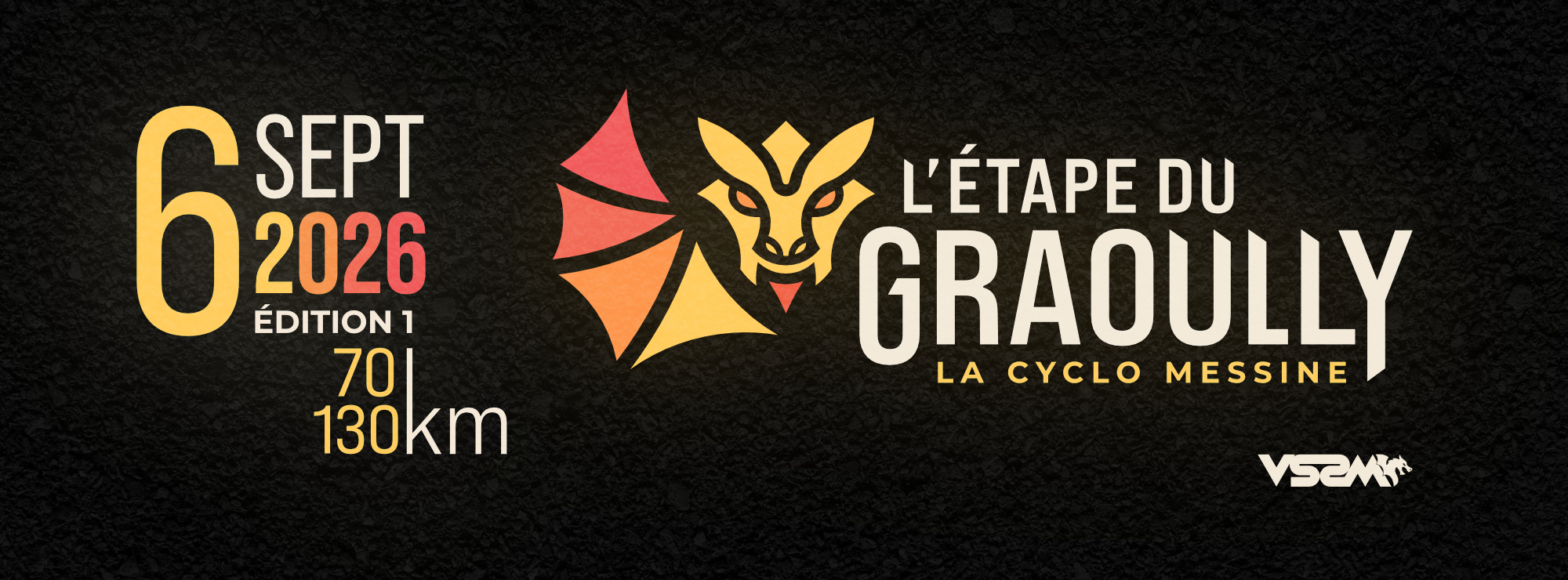 L'Étape du Graoully 2026 - 6 septembre 2026 - La Cyclo Messine